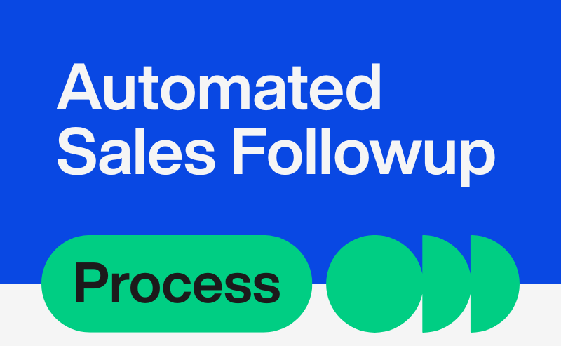 Automated Follow-Up Systems